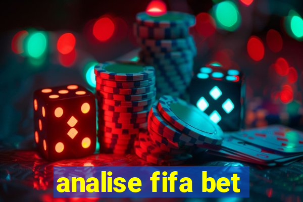 analise fifa bet